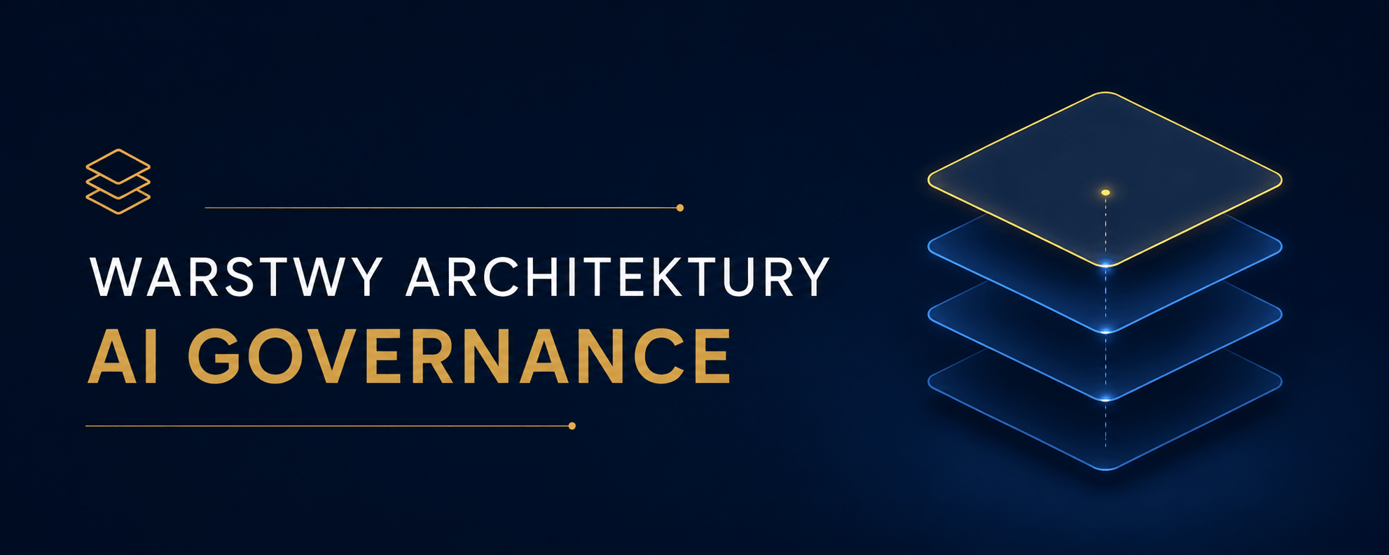 Warstwy architektury AI Governance w bankowości